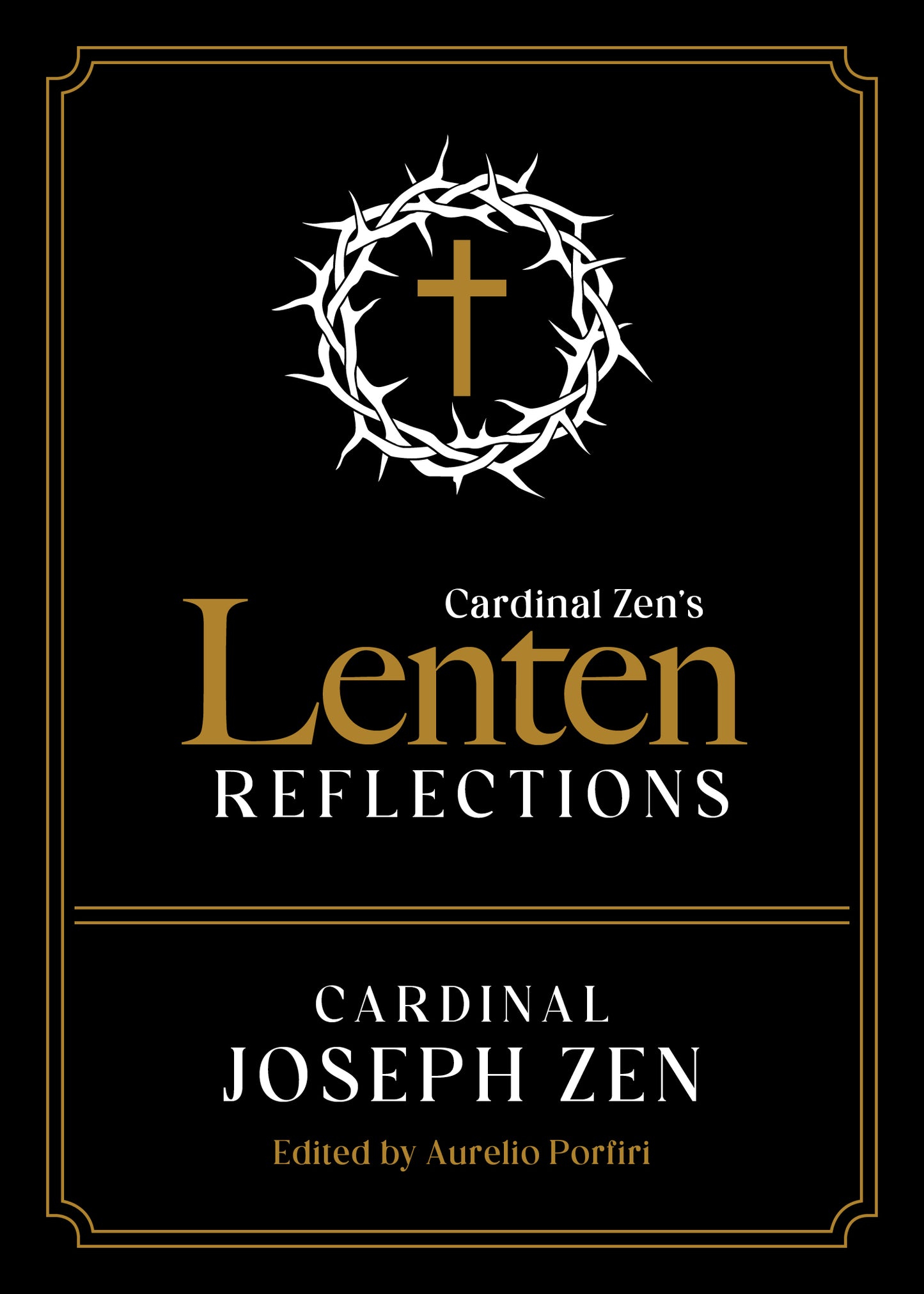 Cardinal Zen's Lenten Reflections