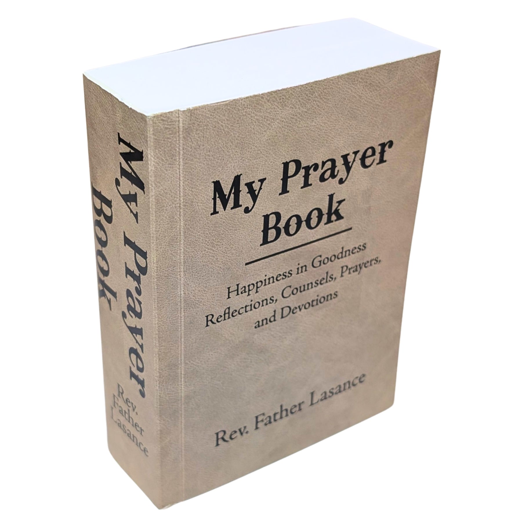 My Prayer Book by Father Lasance