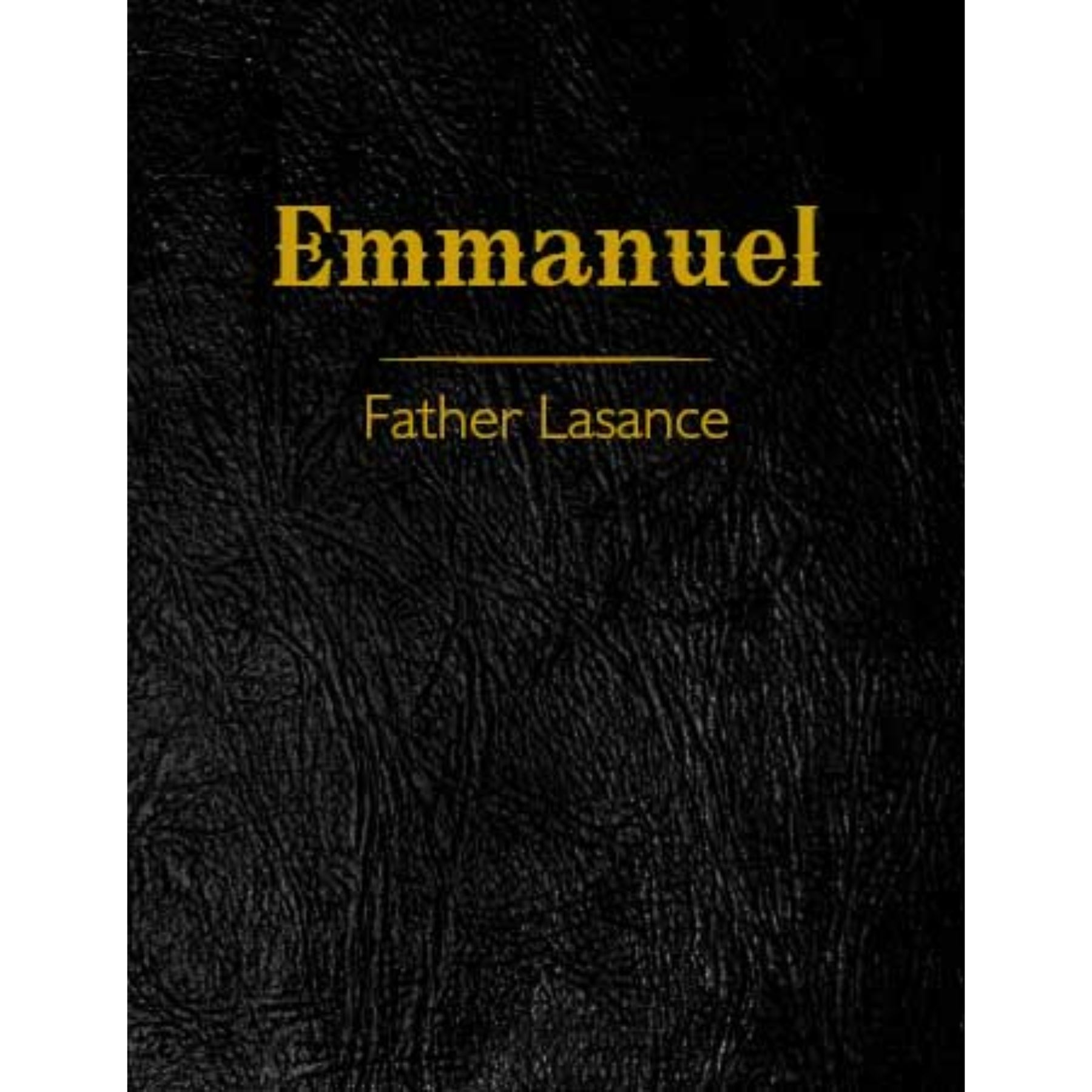 Fr. Lasance: Emmanuel