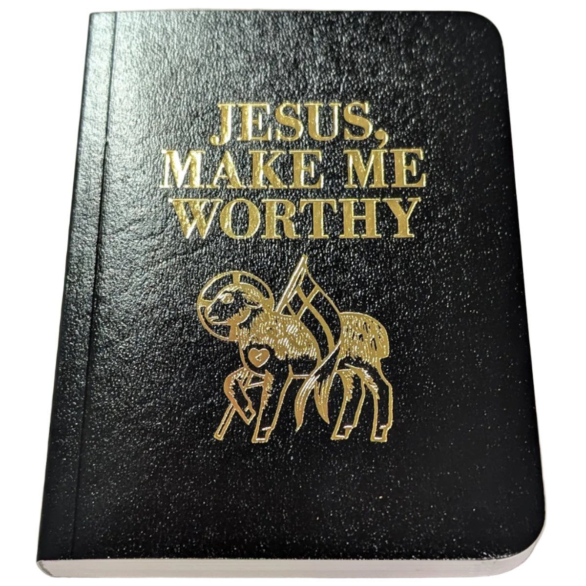 Jesus Make Me Worthy: Children's Prayer Book & Missal