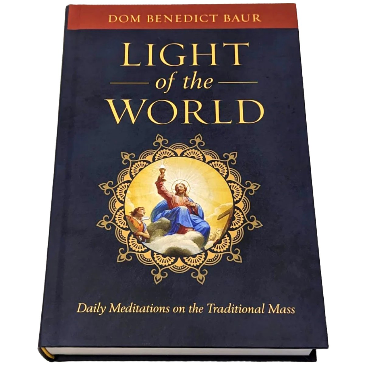 Light of the World | Daily Meditations on the Traditional Mass