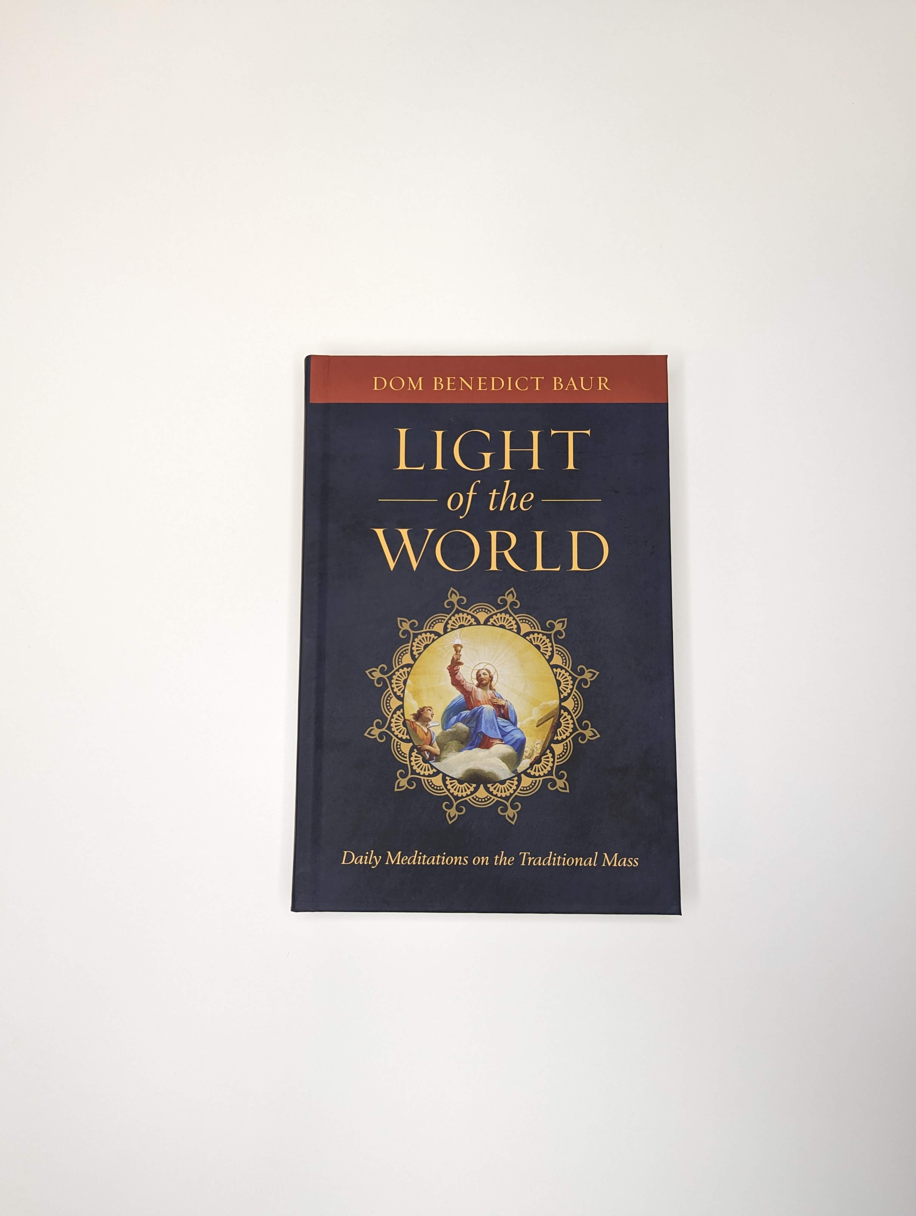 Light of the World | Commentary on the Readings of the Latin Mass