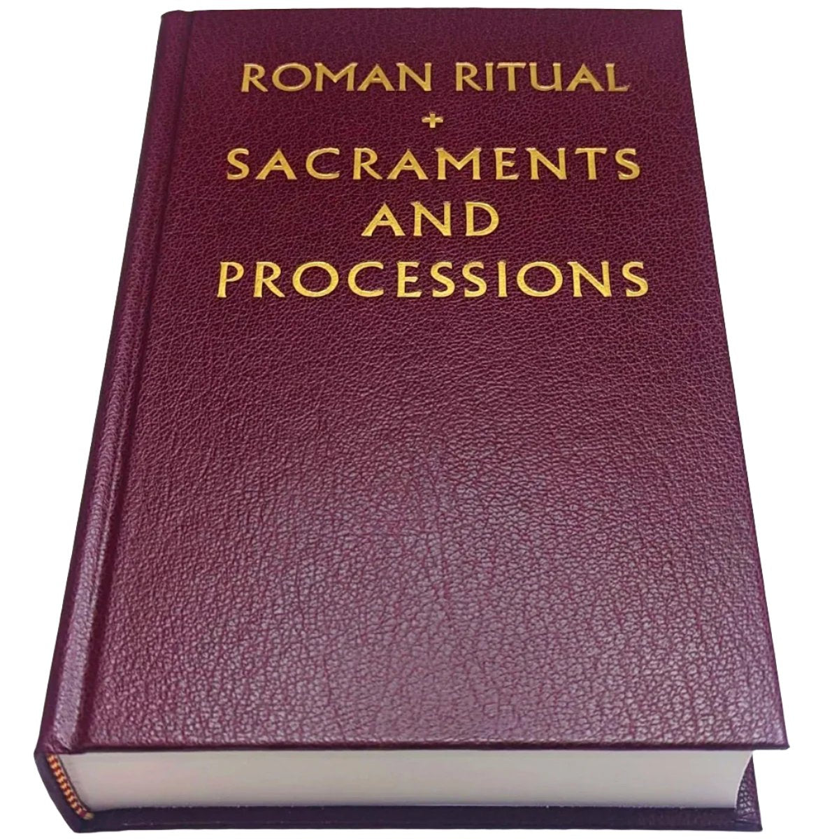 Roman Ritual Vol. 1: Sacraments & Processions (Rituale Romanum) – Latin ...