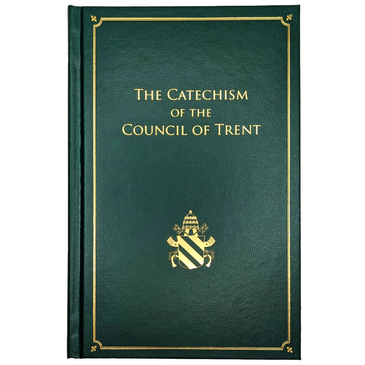 Catechism of the Council of Trent (Hardcover)